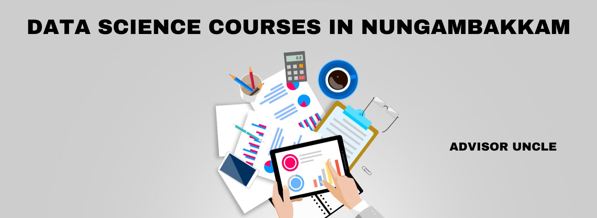 DATA SCIENCE COURSES IN NUNGAMBAKKAM