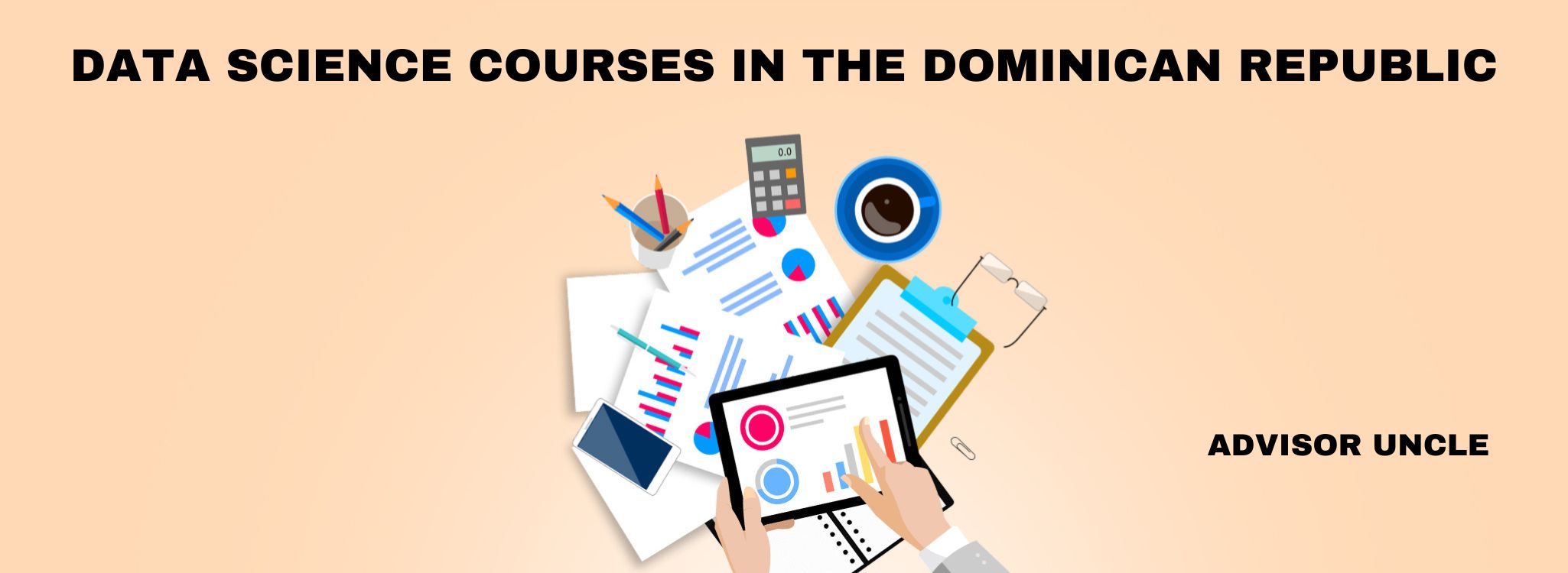 DATA SCIENCE COURSES IN THE DOMINICAN REPUBLIC