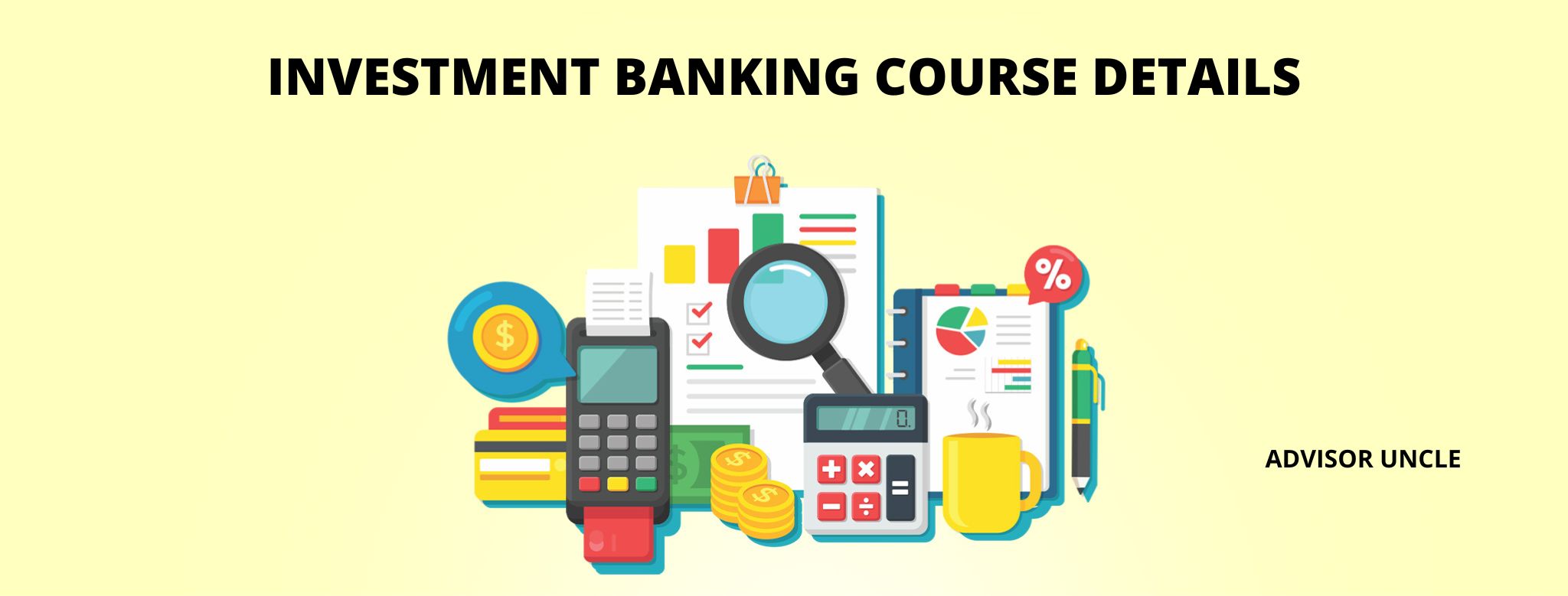 Investment Banking Course Details With Best Institutes in 2024