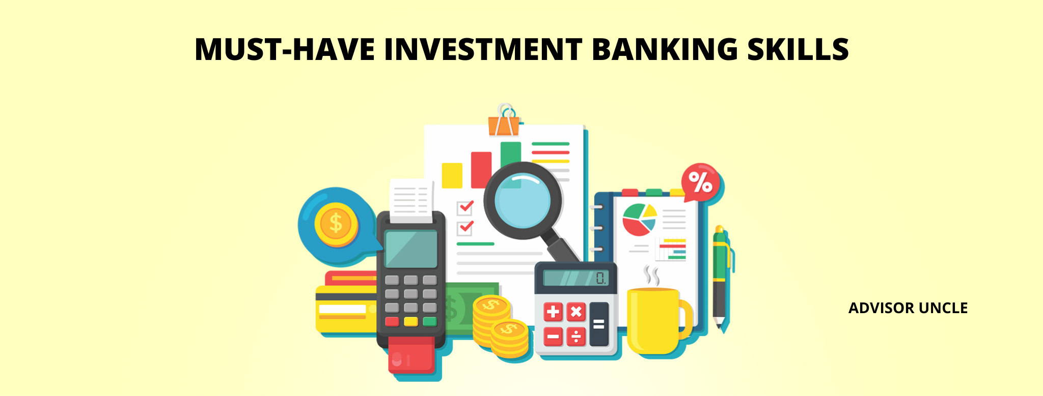 MustHave Investment Banking Skills For Professionals in 2024